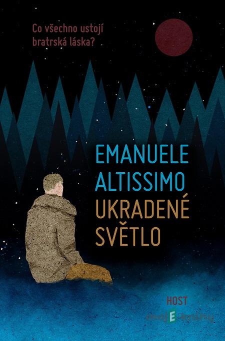 Ukradené světlo - Emanuele Altissimo Ukradené světlo - Emanuele Altissimo
