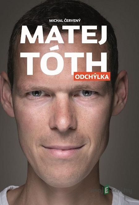 Matej Tóth: Odchýlka - Matej Tóth, Michal Červený Matej Tóth: Odchýlka - Matej Tóth, Michal Červený