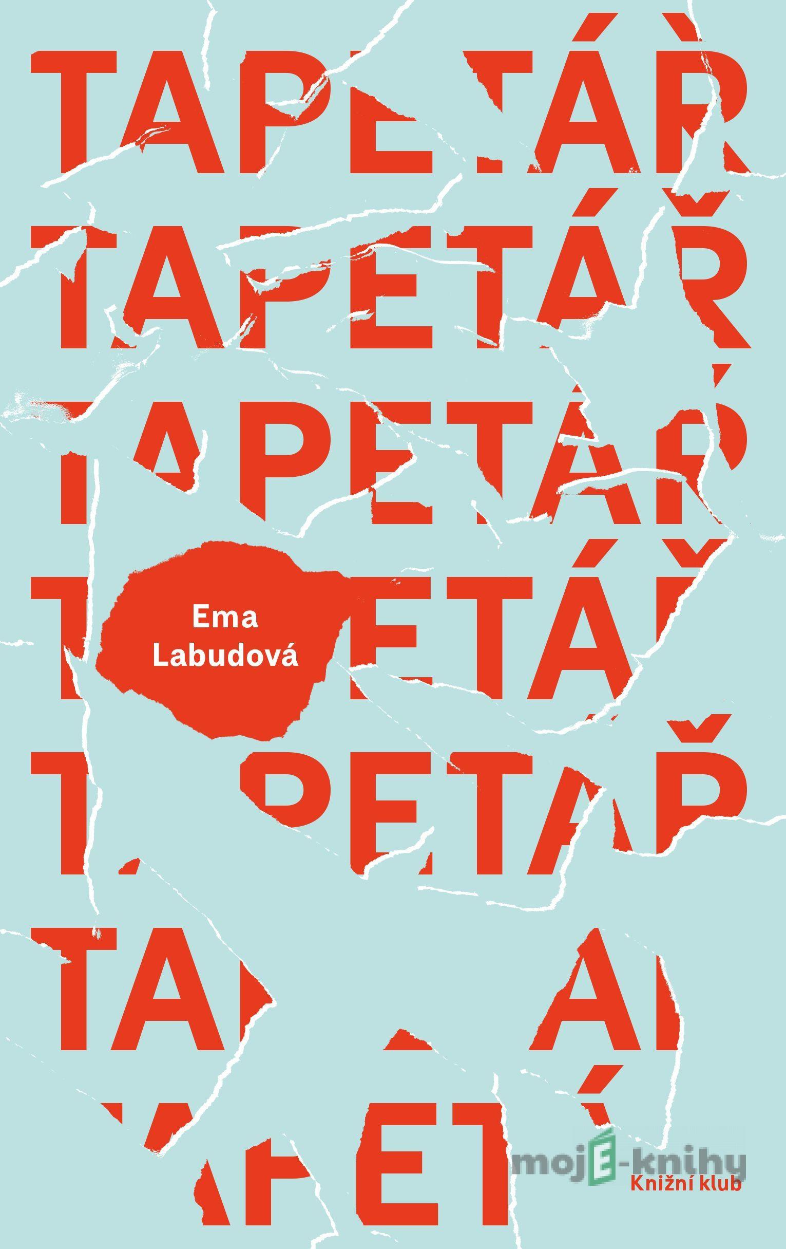 Tapetář - Ema Labudová Tapetář - Ema Labudová