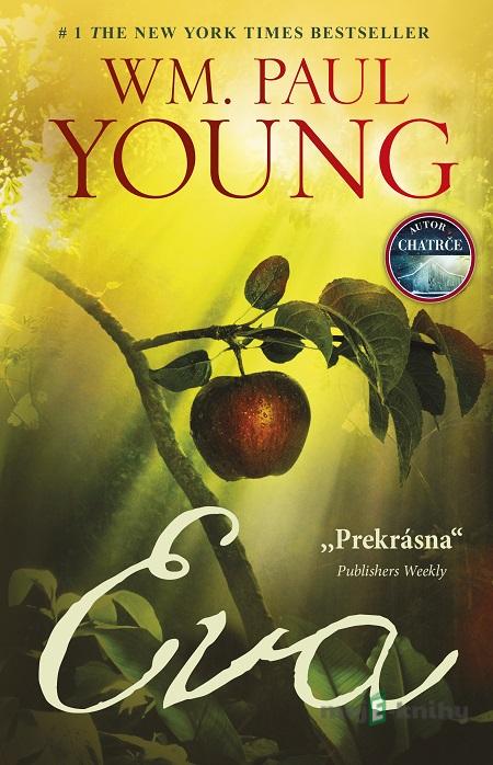 Eva - William Paul Young Eva - William Paul Young