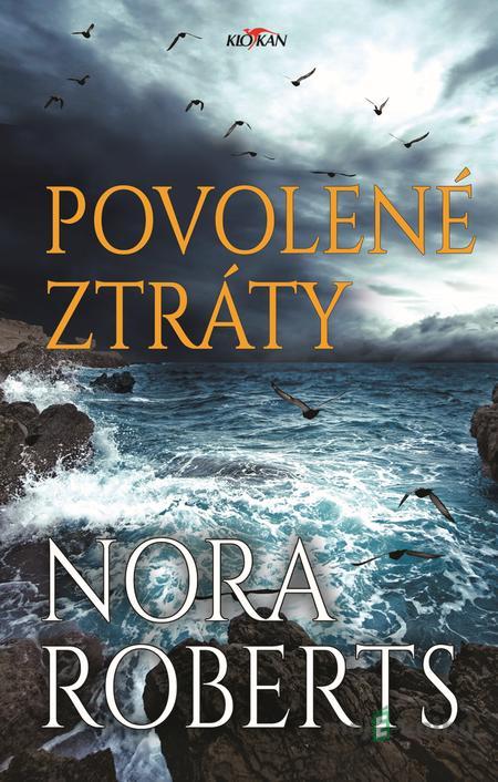 Povolené ztráty - Nora Roberts Povolené ztráty - Nora Roberts