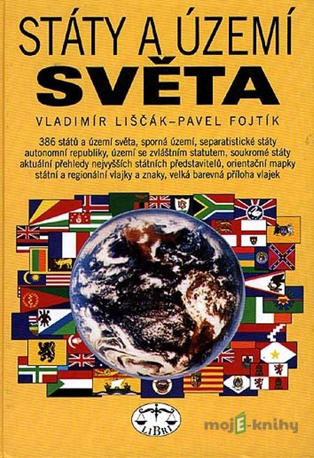 Státy a území světa - Vladimír Liščák Státy a území světa - Vladimír Liščák