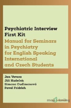 Psychiatric Interview First Kit - Jan Vevera