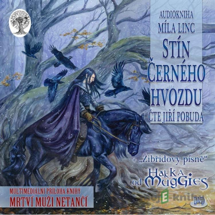 Stín Černého hvozdu - Míla Linc Stín Černého hvozdu - Míla Linc