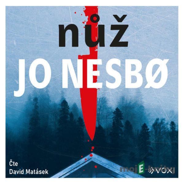 Nůž - Jo Nesbo