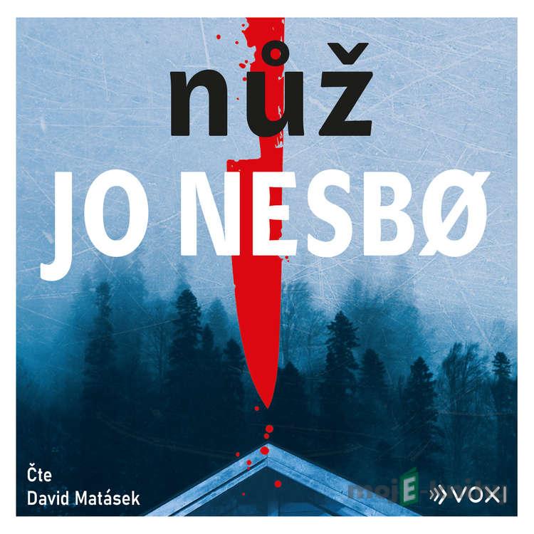 Nůž - Jo Nesbo Nůž - Jo Nesbo