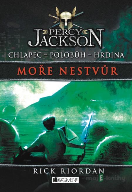 Percy Jackson – Moře nestvůr - Rick Riordan Percy Jackson – Moře nestvůr - Rick Riordan