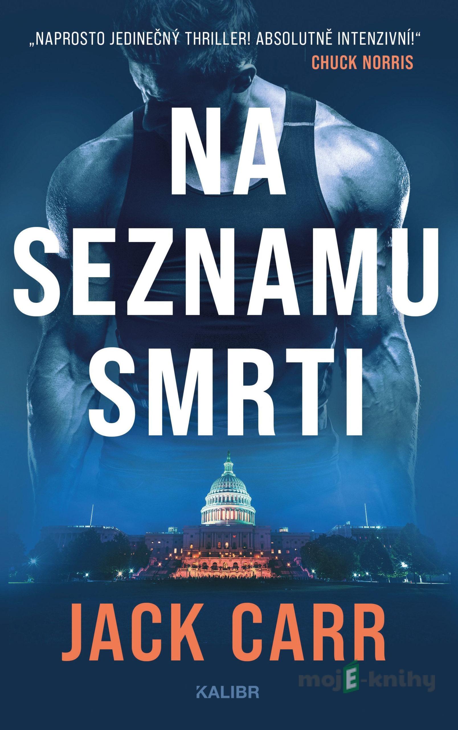 Na seznamu smrti - Jack Carr Na seznamu smrti - Jack Carr