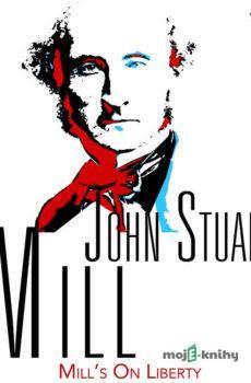 Mill’s On Liberty (EN) - John Stuart Mill