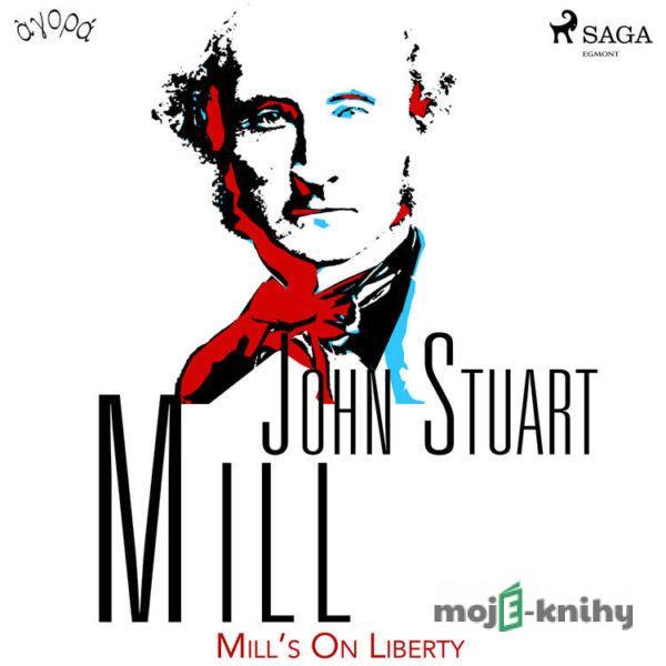 Mill’s On Liberty (EN) - John Stuart Mill