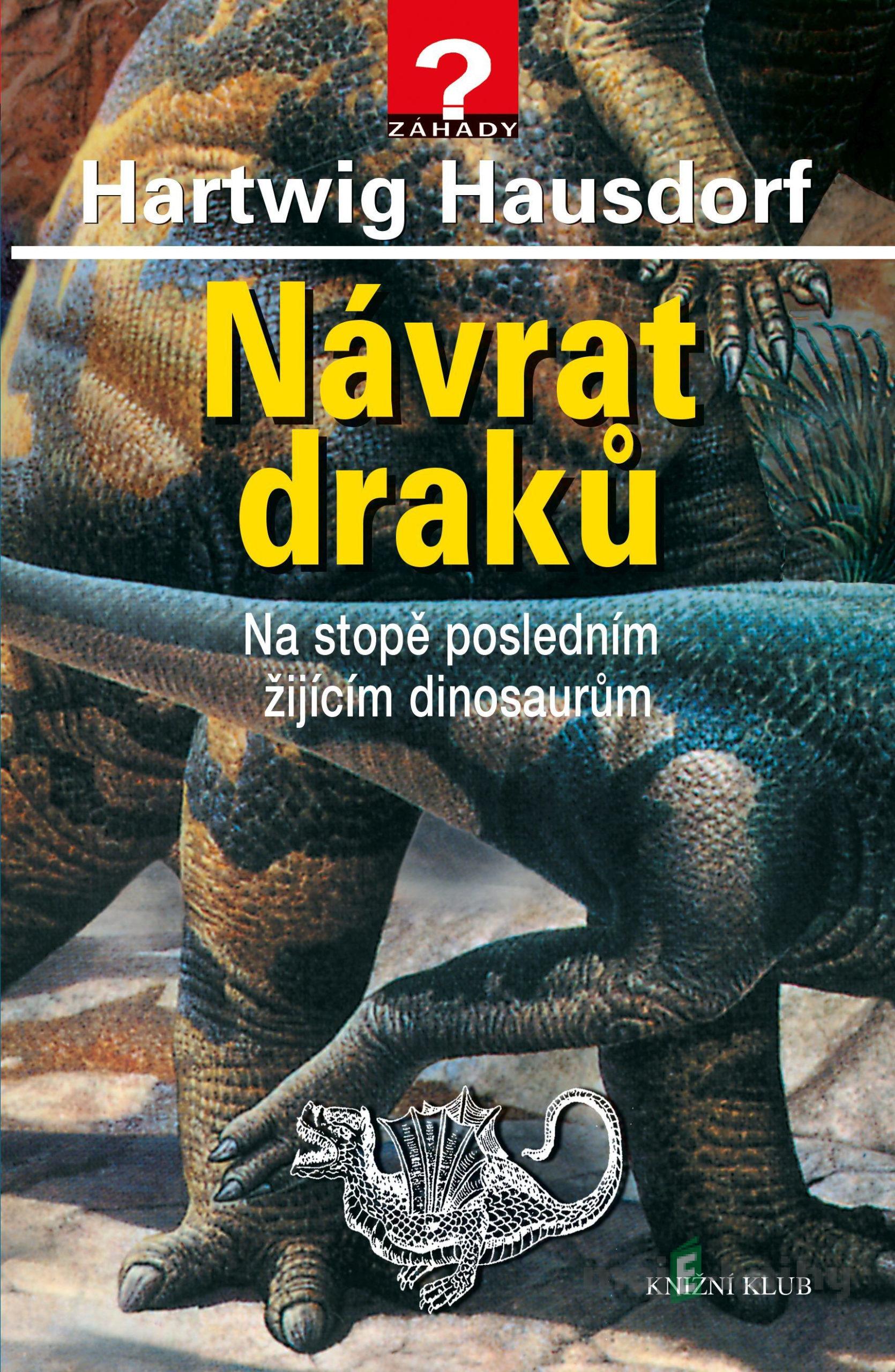 Návrat draků - Hartwig Hausdorf Návrat draků - Hartwig Hausdorf