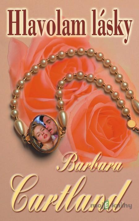 Hlavolam lásky - Barbara Cartland Hlavolam lásky - Barbara Cartland