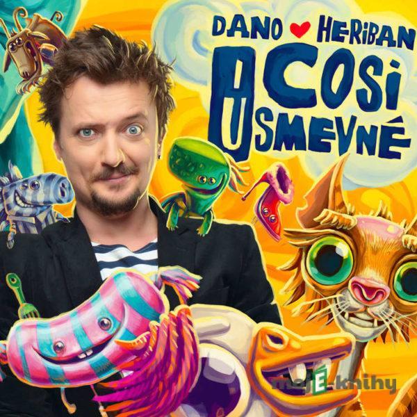 Čosi úsmevné - Dano Heriban