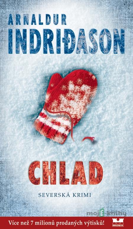 Chlad - Arnaldur Indridason Chlad - Arnaldur Indridason