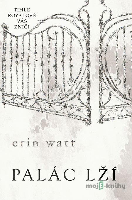 Palác lží - Erin Watt Palác lží - Erin Watt