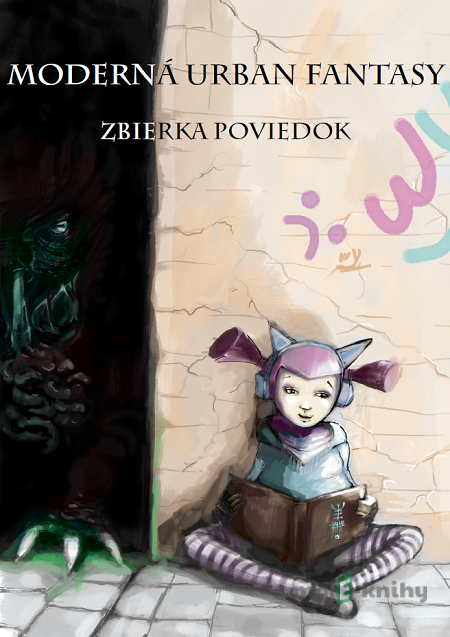 Moderná Urban Fantasy - Kolektív Moderná Urban Fantasy - Kolektív