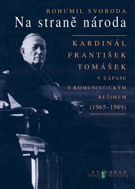 Na straně národa - Bohumil Svoboda Na straně národa - Bohumil Svoboda