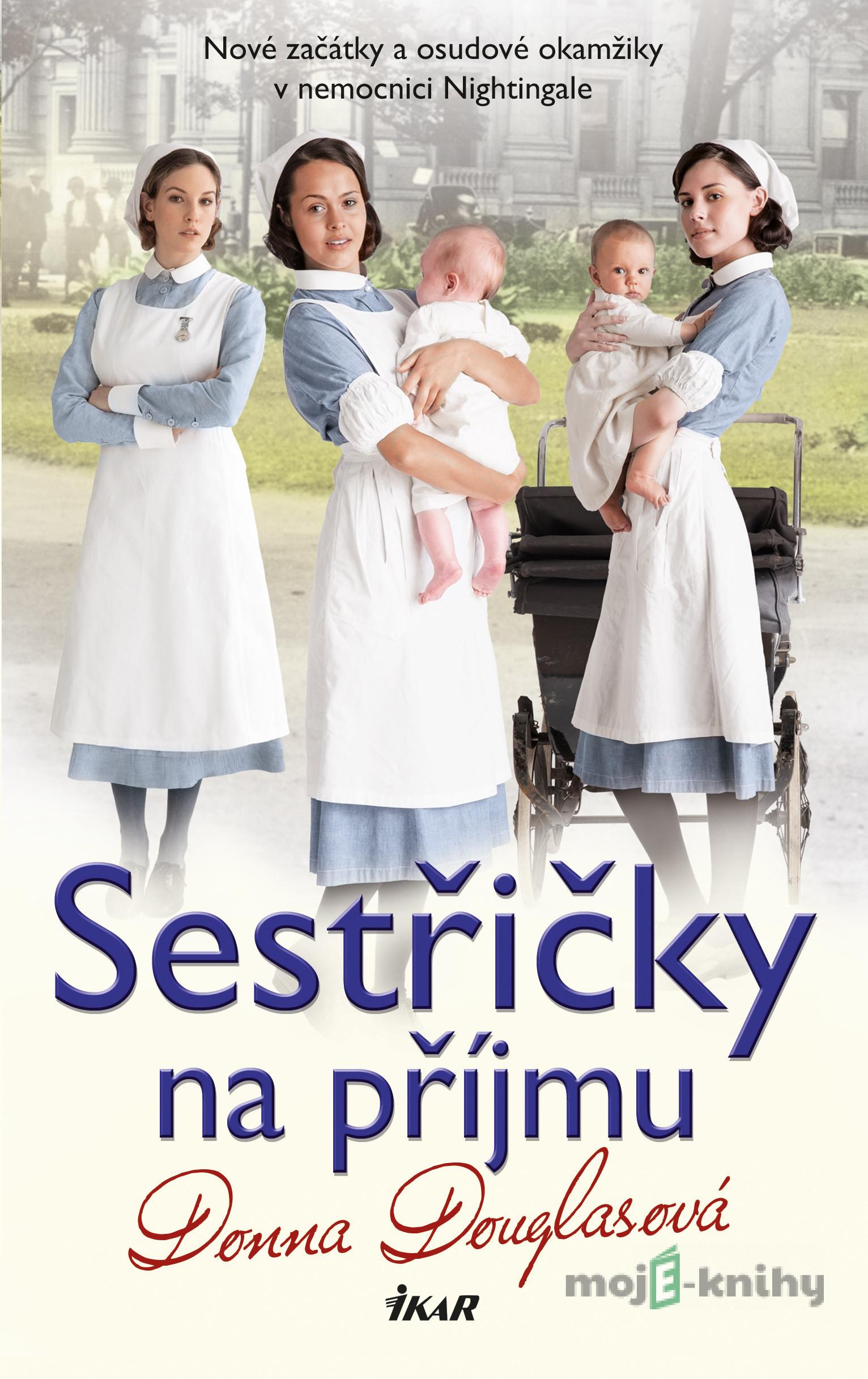 Sestřičky na příjmu - Donna Douglasová Sestřičky na příjmu - Donna Douglasová