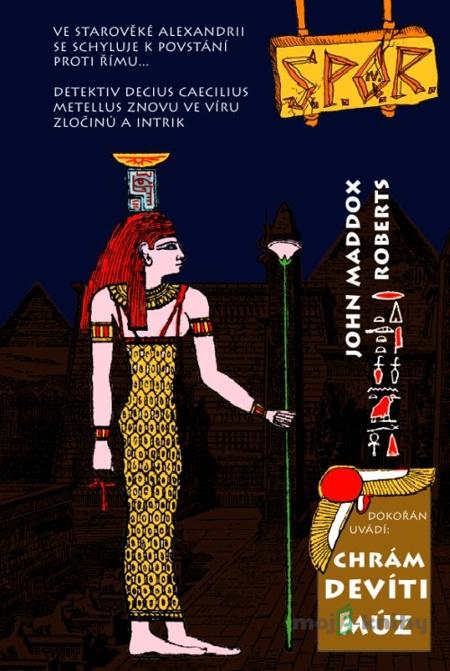 Chrám devíti Múz - John Maddox Roberts Chrám devíti Múz - John Maddox Roberts