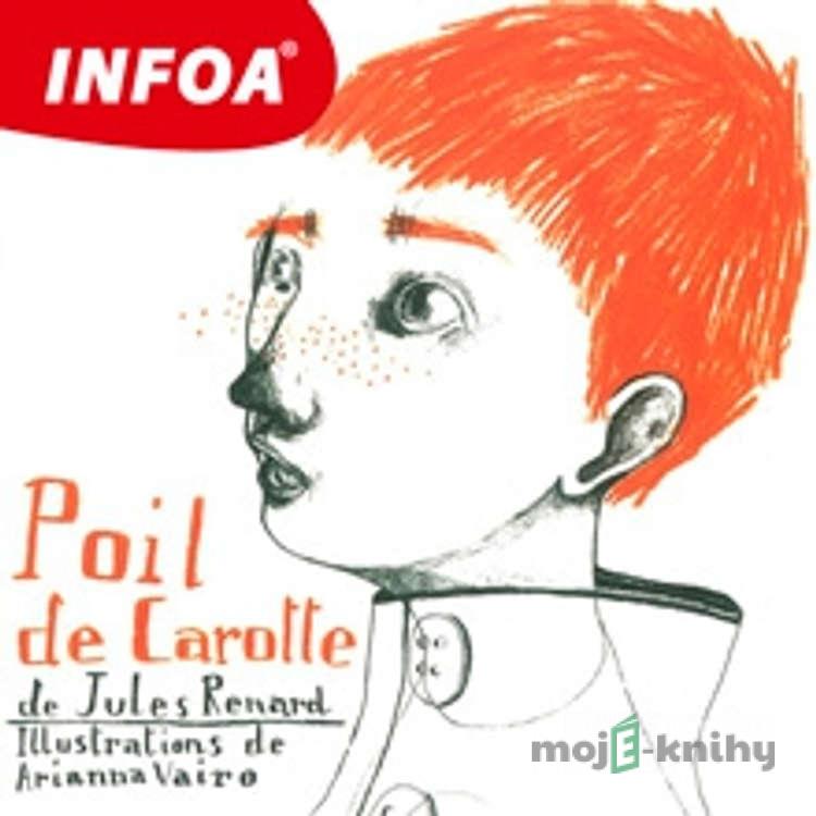 Poil de Carotte (FR) - Jules Renard Poil de Carotte (FR) - Jules Renard