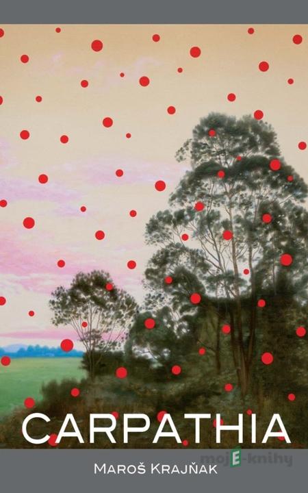 Carpathia - Maroš Krajňak Carpathia - Maroš Krajňak