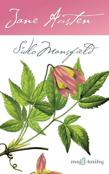 Sídlo Mansfield - Jane Austen Sídlo Mansfield - Jane Austen
