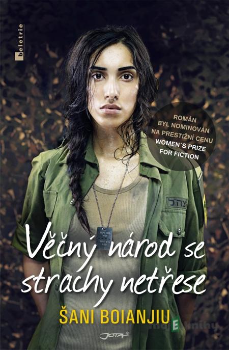 Věčný národ se strachy netřese - Shani Boianjiu Věčný národ se strachy netřese - Shani Boianjiu