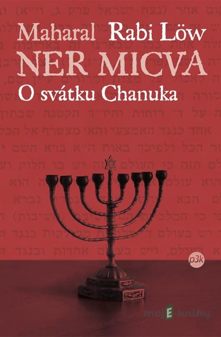 Ner micva - Maharal (rabi Löw) Ner micva - Maharal (rabi Löw)