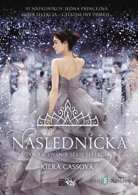 Následníčka - Kiera Cass Následníčka - Kiera Cass