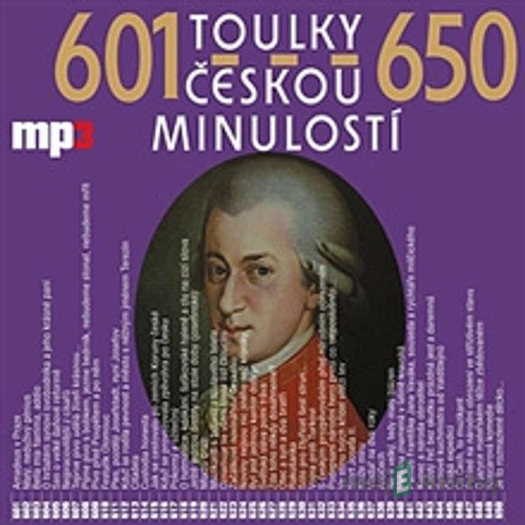 Toulky českou minulostí 601 - 650 - Josef Veselý Toulky českou minulostí 601 - 650 - Josef Veselý