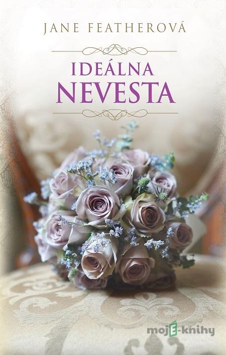 Ideálna nevesta - Jane Feather Ideálna nevesta - Jane Feather
