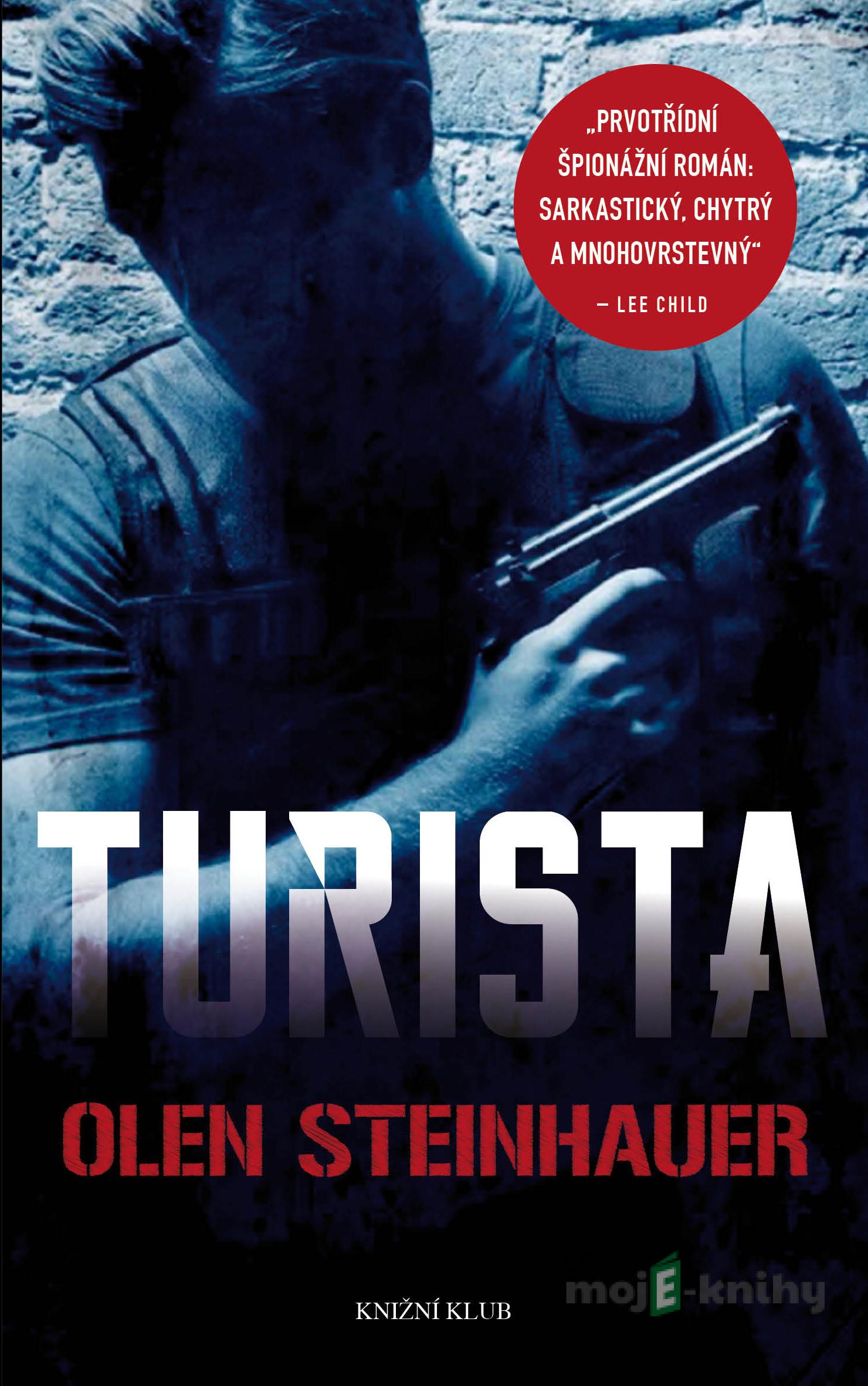 Turista - Olen Steinhauer Turista - Olen Steinhauer