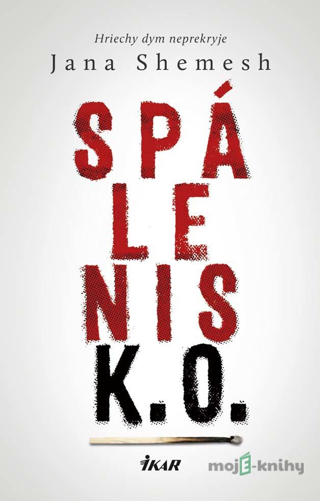 Spálenisko - Hriechy dym neprekryje - Jana Shemesh Spálenisko - Hriechy dym neprekryje - Jana Shemesh