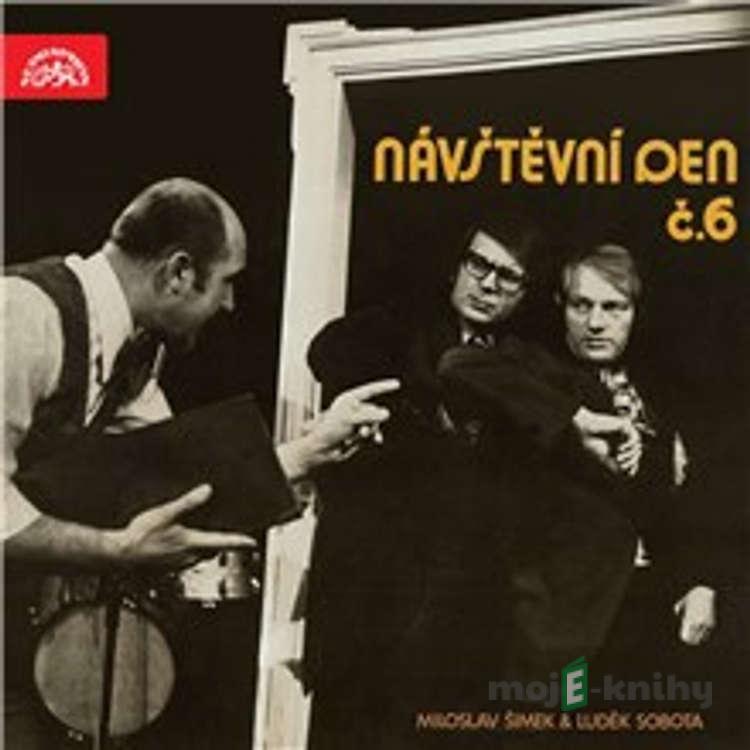 Návštěvní den č. 6 - Miloslav Šimek,Jiří Grossmann Návštěvní den č. 6 - Miloslav Šimek,Jiří Grossmann