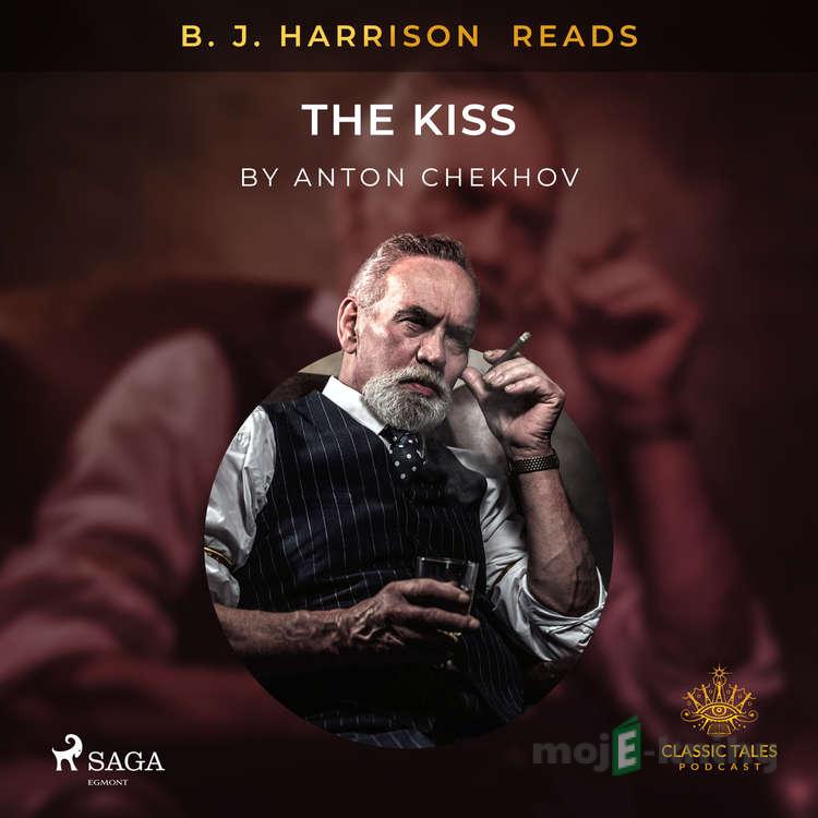 B. J. Harrison Reads The Kiss (EN) - Anton Chekhov B. J. Harrison Reads The Kiss (EN) - Anton Chekhov