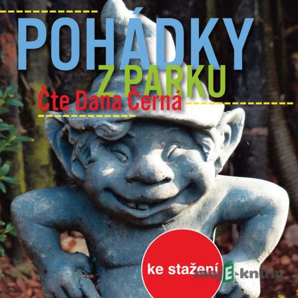 Pohádky z parku - Petra Dvořáková