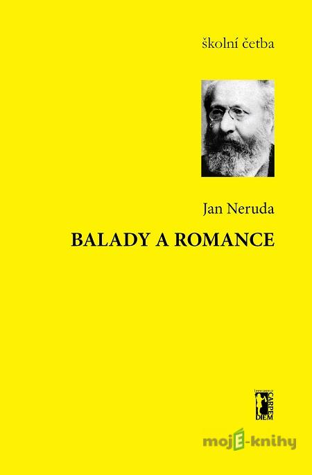 Balady a romance - Jan Neruda Balady a romance - Jan Neruda
