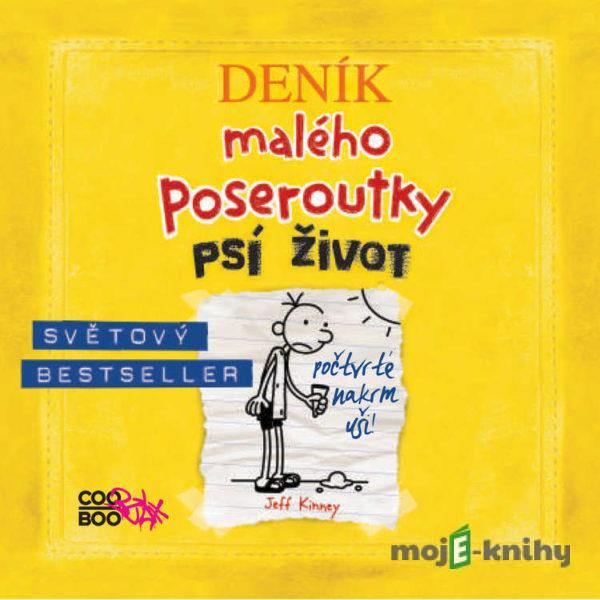 Deník malého poseroutky 4 - Jeff Kinney