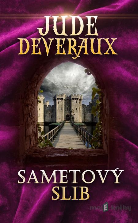 Sametový slib - Jude Deveraux Sametový slib - Jude Deveraux