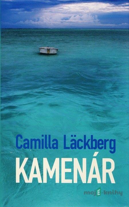 Kamenár - Camilla Läckberg Kamenár - Camilla Läckberg
