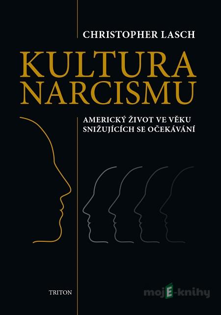 Kultura narcismu - Christopher Lasch Kultura narcismu - Christopher Lasch