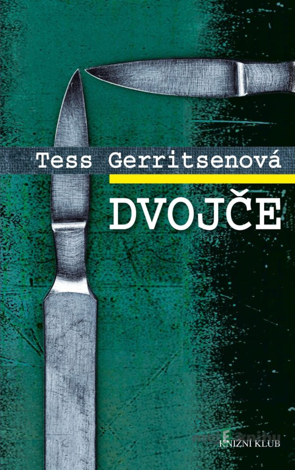 Dvojče - Tess Gerritsen