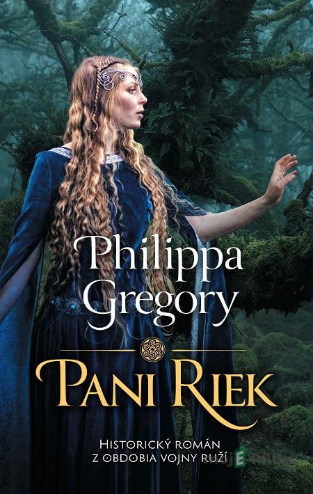 Pani riek - Philippa Gregory Pani riek - Philippa Gregory