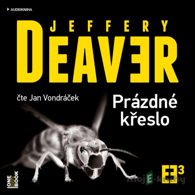 Prázdné křeslo - Jeffery Deaver Prázdné křeslo - Jeffery Deaver