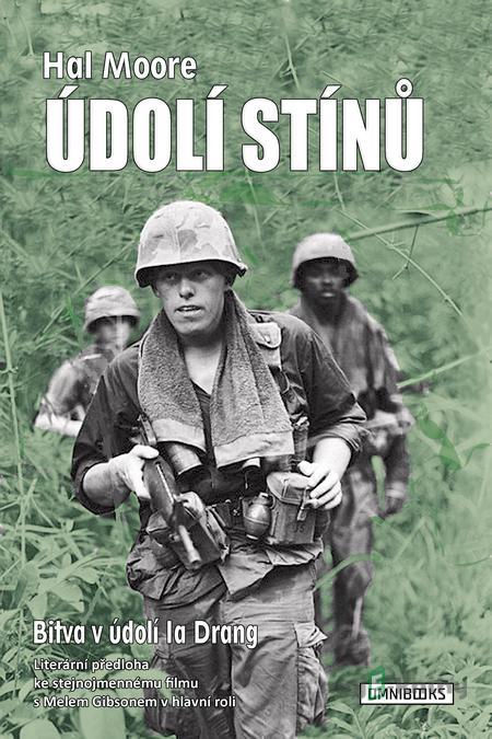 Údolí stínů - Hal Moore Údolí stínů - Hal Moore