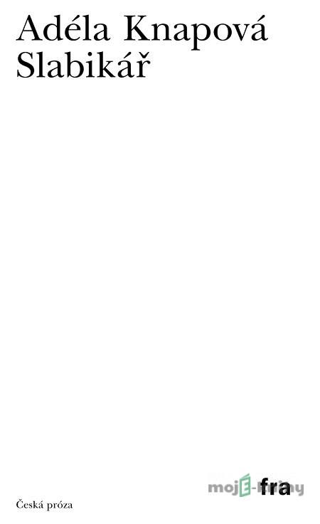 Slabikář - Adéla Knapová Slabikář - Adéla Knapová