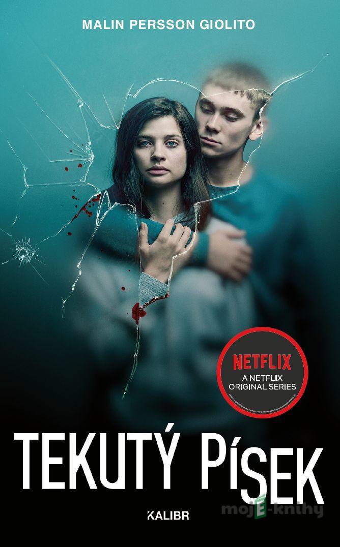 Tekutý písek - Malin Persson Giolito Tekutý písek - Malin Persson Giolito