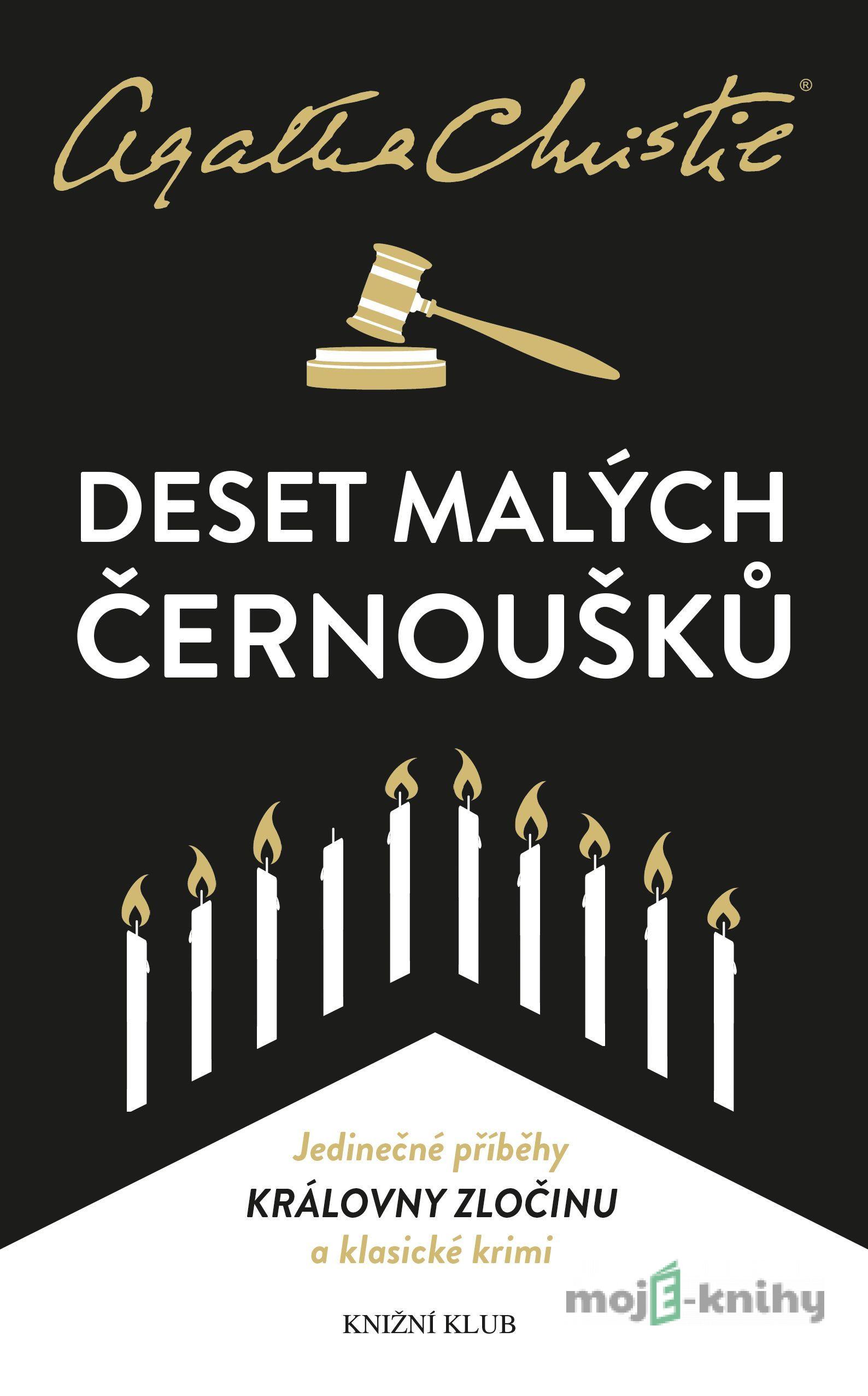 Deset malých černoušků - Agatha Christie Deset malých černoušků - Agatha Christie