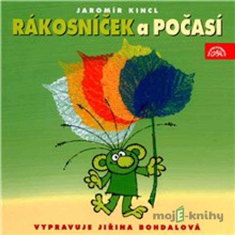 Rákosníček a počasí - Jaromír Kincl Rákosníček a počasí - Jaromír Kincl