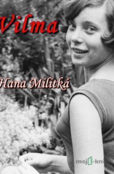 Vilma - Hana Militká